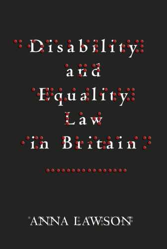 Disability and Equality Law in Britain: The Role of Reasonable Adjustment