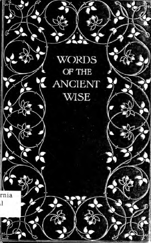 Words of the Ancient Wise, From Epictetus and Marcus Aurelius