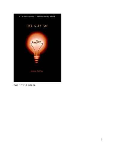 The City of Ember: The First Book of Ember (Books of Ember)