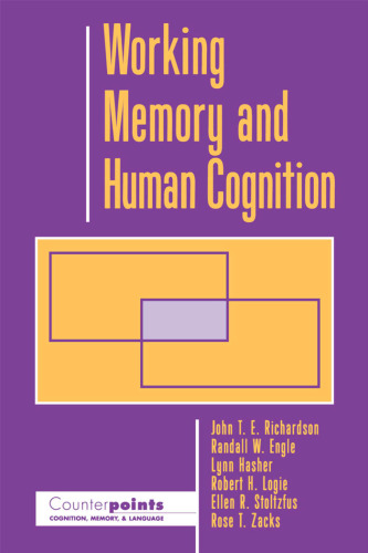 Working Memory and Human Cognition (Counterpoints)