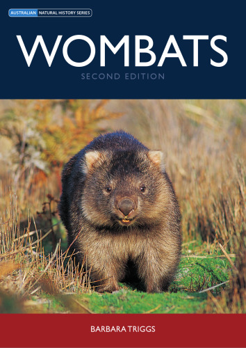 Wombats (Australian Natural History Series)