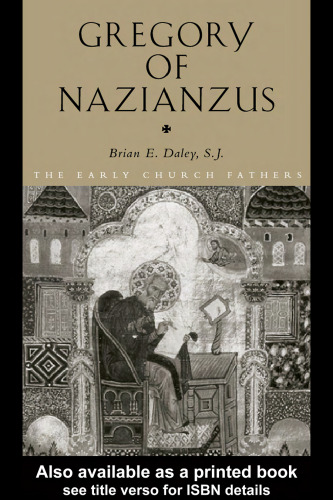 Gregory of Nazianzus (The Early Church Fathers)