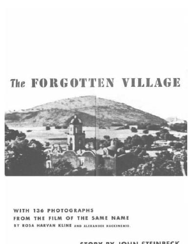 The Forgotten Village: Life in a Mexican Village