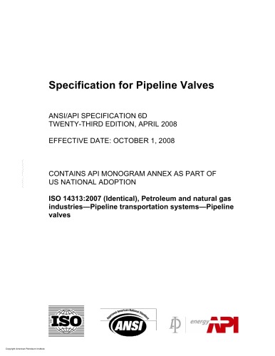 API 6D-2008 ; SPECIFICATION FOR PIPELINE VALVES