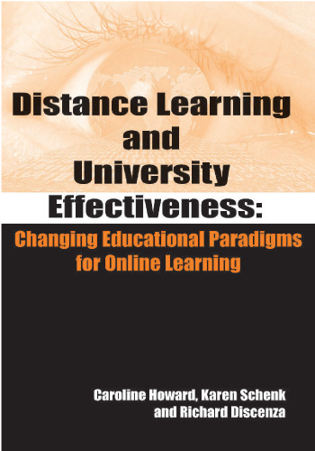 Distance Learning and University Effectiveness: Changing Educational Paradigms for Online Learning