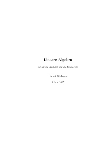 Lineare Algebra : ein modultheoretischer Zugang mit einem Blick auf die Geometrie