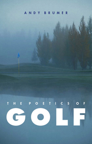 The Poetics of Golf