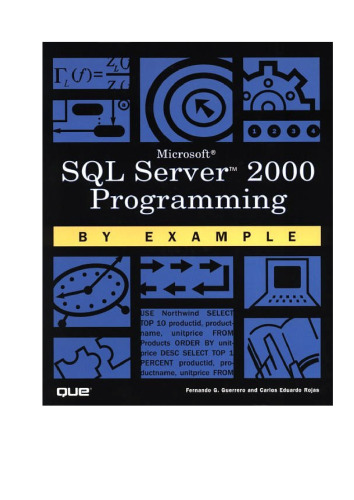 Microsoft SQL Server 2000 Programming by Example