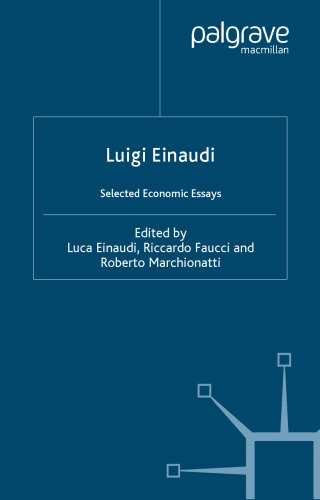 Luigi Einaudi: Selected Economic Writings