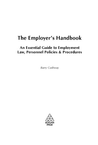 The Employer's Handbook: An Essential Guide to Employment Law, Personnel Policies, and Procedures