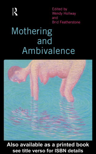 Mothering and Ambivalence