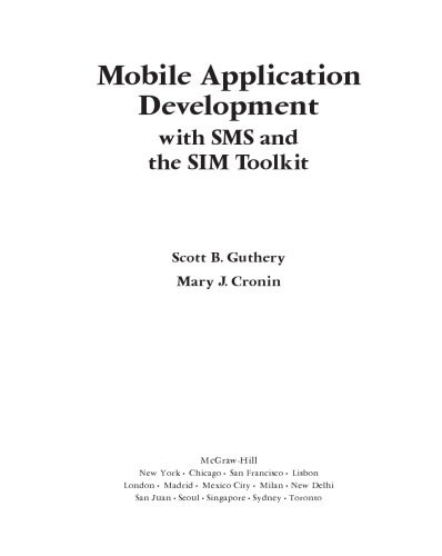 Mobile application development with SMS and the SIM toolkit