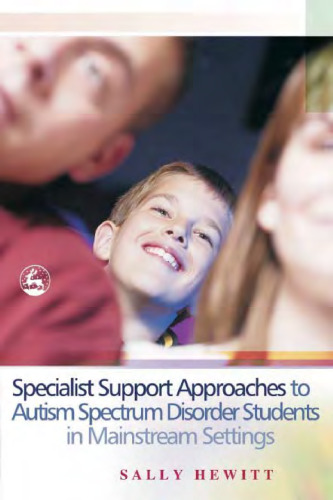 Specialist Support Approaches To Autism Spectrum Disorder Students In Mainstream Settings