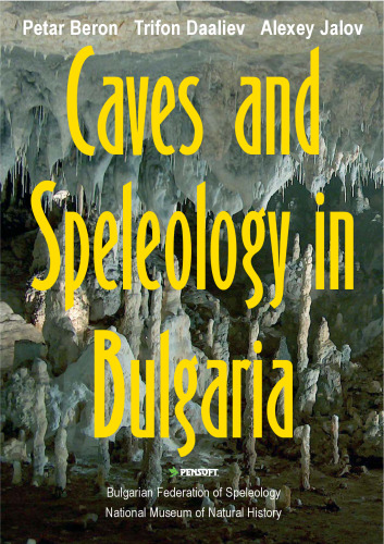 Caves And Speleology in Bulgaria