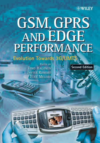 GSM, GPRS and EDGE Performance: Evolution Towards 3G/UMTS