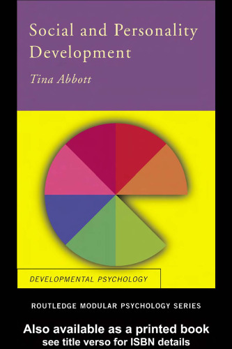 Social and Personality Development (Routledge Modular Psychology)