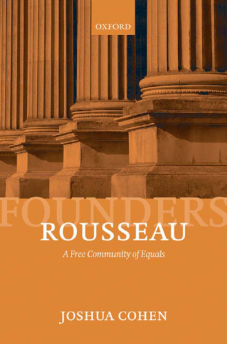 Rousseau: A Free Community of Equals (The Founders)