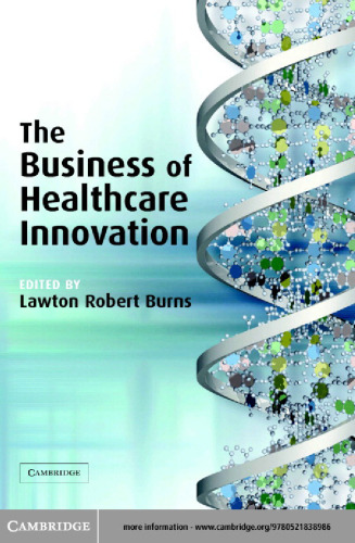 The Business of Healthcare Innovation