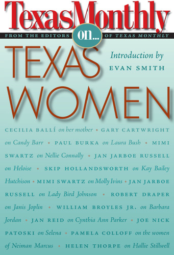 Texas Monthly On . . .: Texas Women