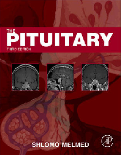 The Pituitary, 3rd Edition