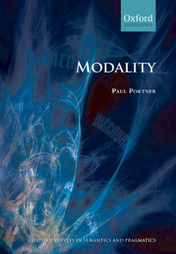 Modality (Oxford Surveys in Semantics and Pragmatics)