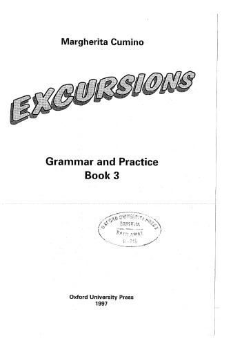 Excursions: Grammar and Practice Book Level 3