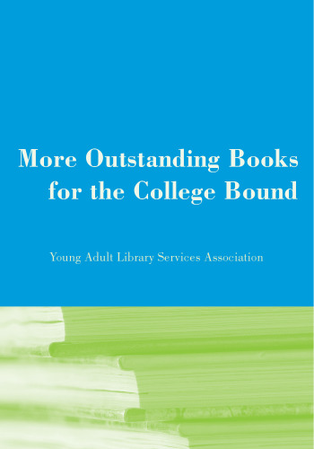 More Outstanding Books for the College Bound