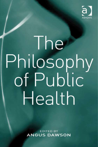 The Philosophy of Public Health