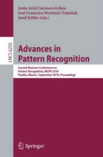 Advances in Pattern Recognition: Second Mexican Conference on Pattern Recognition, MCPR 2010, Puebla, Mexico, September 27-29, 2010. Proceedings