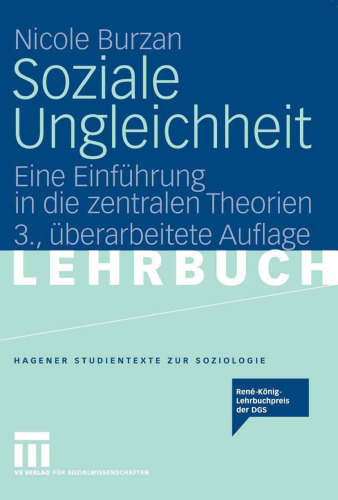 Soziale Ungleichheit: Eine Einführung in die zentralen Theorien, 3. Auflage