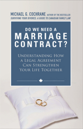 Do We Need a Marriage Contract: Understanding How a Legal Agreement Can Strengthen Your Life Together