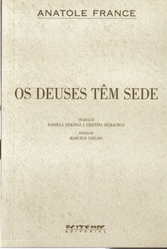 Os deuses têm sede