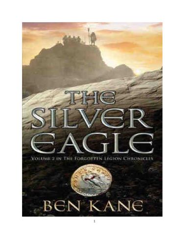 The Silver Eagle: The Forgotten Legion Chronicles, Volume 2