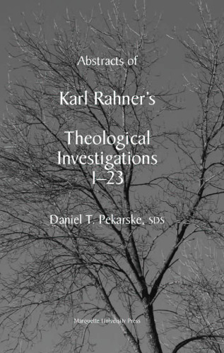 Abstracts of Karl Rahner's Theological Investigations I-23