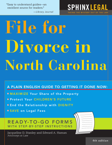 File for Divorce in North Carolina, 4E (Legal Survival Guides)