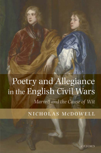 Poetry and Allegiance in the English Civil Wars