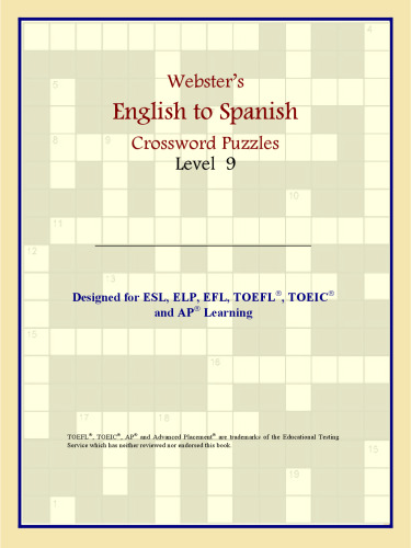 Webster's English to Spanish Crossword Puzzles: Level 9