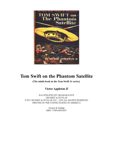 Tom Swift on the Phantom Satellite (The ninth book in the Tom Swift Jr series)