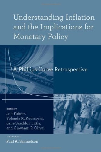 Understanding Inflation and the Implications for Monetary Policy: A Phillips Curve Retrospective