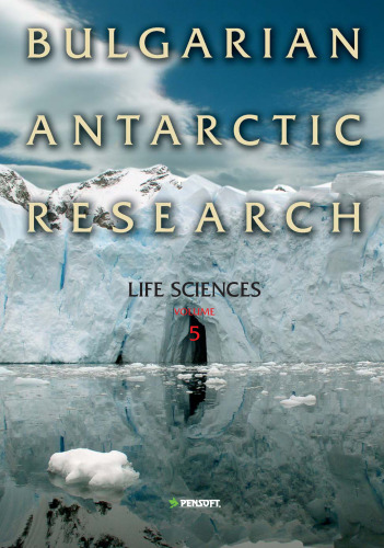 Bulgarian Antarctic Research: Life Science (Life Sciences)