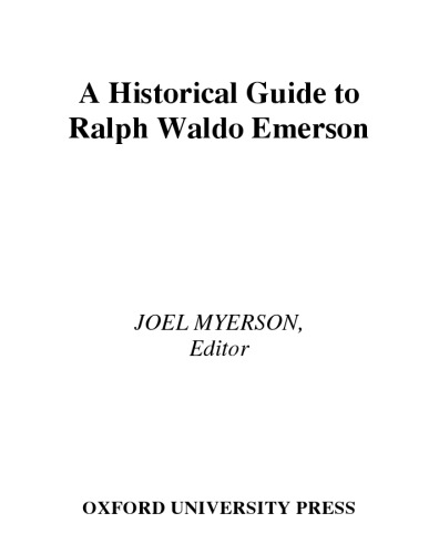 A Historical Guide to Ralph Waldo Emerson (Historical Guides to American Authors)