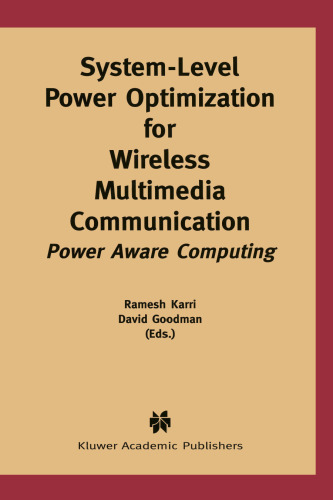 System-Level Power Optimization for Wireless Multimedia Communication: Power Aware Computing