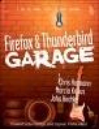 Firefox and Thunderbird Garage (Garage Series)