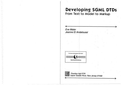 Developing SGML DTDs: From Text to Model to Markup