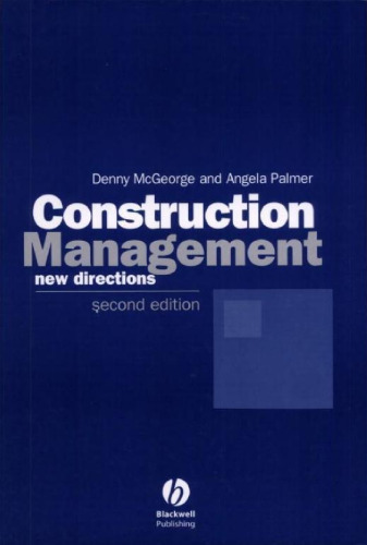 Construction Management: New Directions