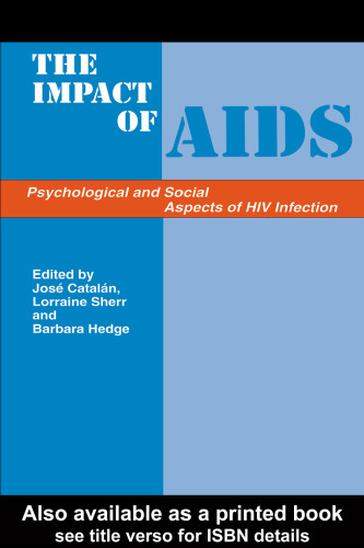 Impact of AIDS: Psychological and Social Aspects of HIV Infection