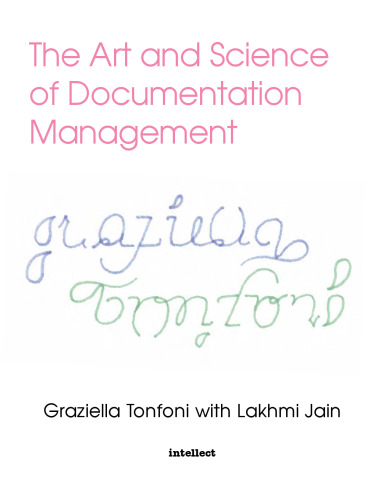 The Art and Science of Documentation Management