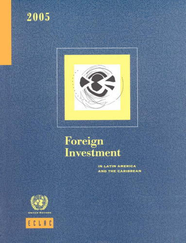 Foreign Investment in Latin America And the Caribbean 2005