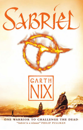 Sabriel (The Abhorsen Trilogy)