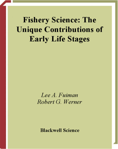 Fishery Science: The Unique Contributions of Early Life Stages  Animals   Pets